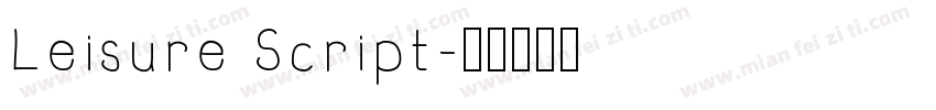 Leisure Script字体转换